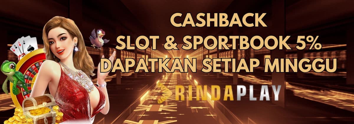 Cashback 5% RINDAPLAY